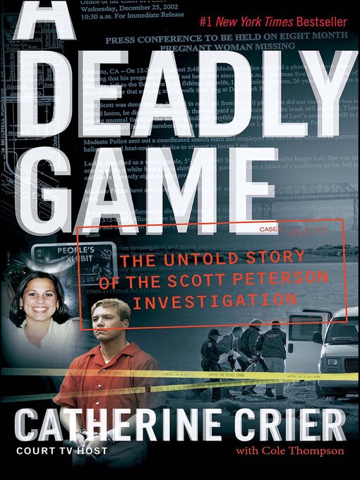 Title details for A Deadly Game by Catherine Crier - Wait list